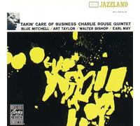 Charlie Rouse - Takin' Care Of Business