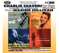 Charlie Shavers Feat Maxine Sullivan - Four Classic Albums Plus (Tribute To Andy Razaf / Horn O'plenty / The Most Intimate / Blue Stompin')