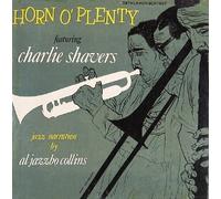 Charlie Shavers - Horn O'plenty [VINYL]