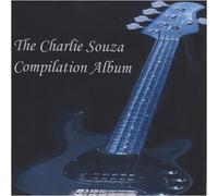 Charlie Souza - Charlie Souza Compilation Album