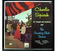 Charlie Spivak And His Orchestra - The Country Club Dance [Vinyl LP]