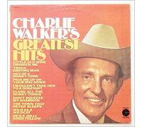 Charlie Walker - CHARLIE WALKER-greatest hits COLUMBIA (LP vinyl record)