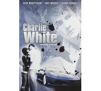 Charlie White [DVD] [2005] [Region 1] [US Import] [NTSC]