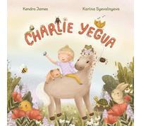 Charlie Yegua: Una historia sobre la amistad, la inclusión y celebrar lo que te hace único