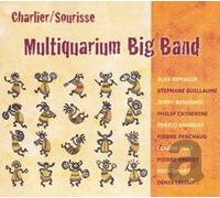 Charlier-Sourisse - Multiquarium Big Band