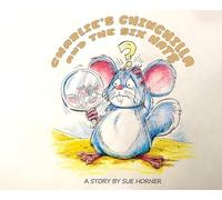 Charlie's Chinchilla and the Six Hats