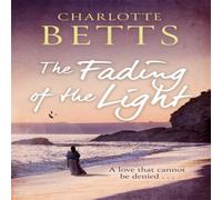 Charlotte Betts Fading of the Light Paperback Book Charlotte Betts Multicolor