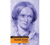 Charlotte Brontë: 6 (Critical Issues)