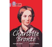 Charlotte Bronte: Band 18/Pearl (Collins Big Cat)