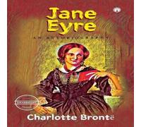 Charlotte Bronte Jane Eyre An Autobiography (unabridged) Paperback Book Charlotte Bronte Multicolor