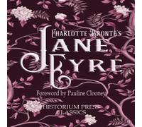 Charlotte Bronte Jane Eyre (Historium Press Classics) Paperback Book Charlotte Bronte Multicolor