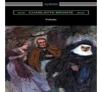 Charlotte Bronte Villette (with an Introduction by Mary Augusta Ward) Paperback Book Charlotte Bronte Multicolor