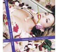 Charlotte Church - Tissues and Issues