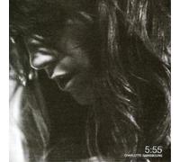 Charlotte Gainsbourg - 5:55