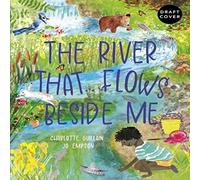 Charlotte Guillain The River That Flows Beside Me Hardback Book in White Charlotte Guillain White