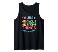Charlotte Here Doing Charlotte Things Funny Charlotte Name Tank Top