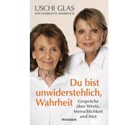Charlotte Knobl »Du bist unwiderstehlich, Wahrheit«: Gespräche über (Paperback)