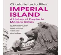 Charlotte Lydia Riley Imperial Island Paperback Book Charlotte Lydia Riley Multicolor