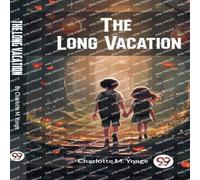 Charlotte M. Yonge The Long Vacation Paperback Book Charlotte M. Yonge Multicolor