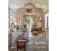Charlotte Moss: At Home in Virginia