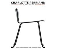 Charlotte Perriand: Complete Works. Volume 2: 1940-1955: Complete Works. 1940-1955