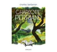 Charlotte Perriand: Eine franzAsische Architek, Berberian, PrAfrock.