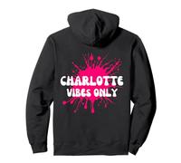 Charlotte Vibes Only Pullover Hoodie