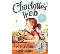 [Charlotte's Web] [By: White, E. B.] [April, 2012]