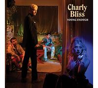 Charly Bliss - Young Enough
