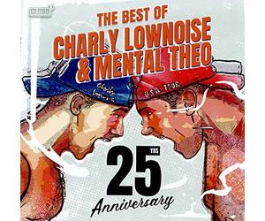 Charly Lownoise & Mental Theo - The Best Of Charly Lownoise & Mental Theo