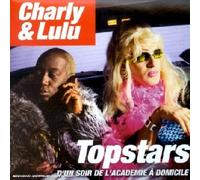 Charly & Lulu - On Est des Top Stars