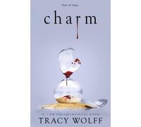 Charm by Tracy Wolff (Paperback Book)
