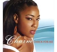 Charm - Check for Me
