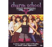Charm School - Ragazze Incorregibili