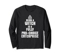 Charmed Being a Witch Quote Long Sleeve T-Shirt