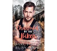Charmed By The Biker: A Small Town Romance (Crystal Falls)