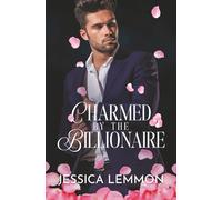 Charmed by the Billionaire (Blue Collar Billionaires)