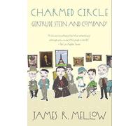 Charmed Circle: Gertrude Stein and Company