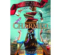Charmed: The Fairy Tale Reform School #2