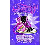 Charming!: A Cinderella Story