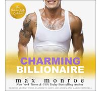 Charming Billionaire: The Thatcher Kelly Collection (The Billionaire Bad Boys Series )