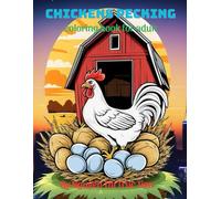 Charming Chickens Coloring Book: A Fun and Relaxing Chickens Coloring Book for Adults and Kids