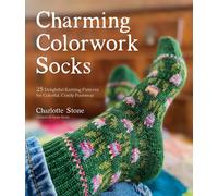 Charming Colorwork Socks by Charlotte Stone (Paperback Book)