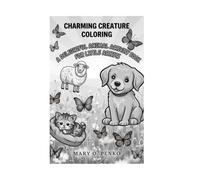 Charming Creature Coloring: A Delightful Animal Activity Book for Little Artists