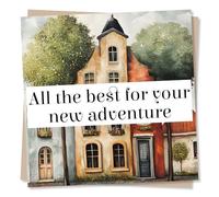 Charming New Home Congratulations Card For Loved One - Quaint, Colourful - All The Best For Your New Adventure - For Friend, Bestie, Colleague, Relative