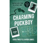 Charming Puckboy : A second chance, opposites attract mm hockey player romance