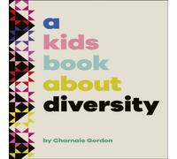 Charnaie Gordon A Kids Book About Diversity Hardback in White Charnaie Gordon White