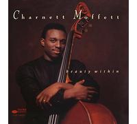 Charnett Moffett - Beauty Within