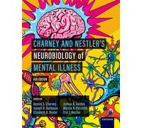 Charney and Nestler's Neurobiology of Mental Illness