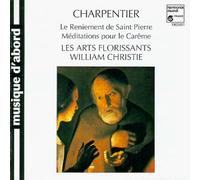 Charpentier: Le Reniement de St Pierre/Méditations